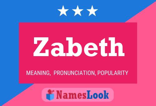 Zabeth Name Poster