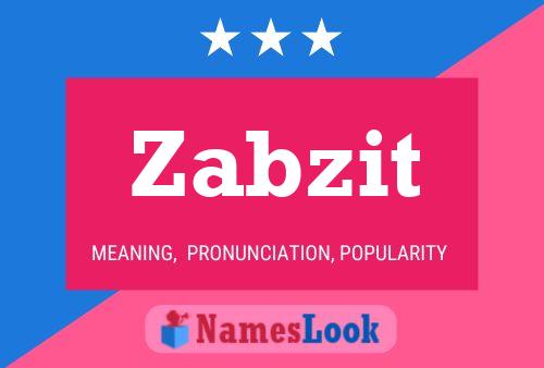 Zabzit Name Poster