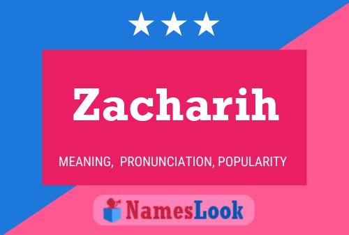 Zacharih Name Poster