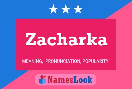 Zacharka Name Poster