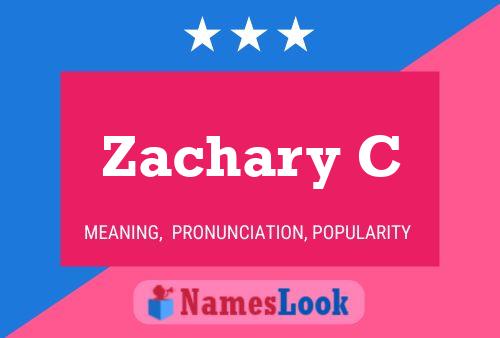 Zachary C Name Poster