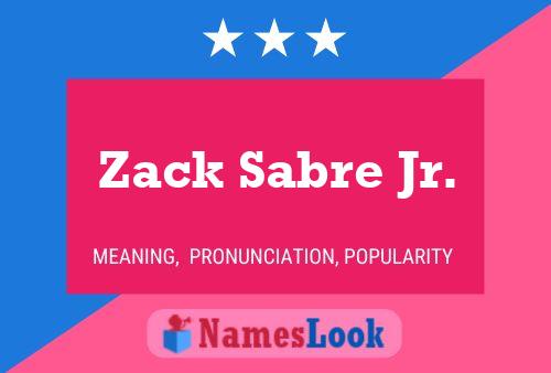 Zack Sabre Jr. Name Poster