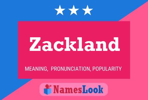 Zackland Name Poster