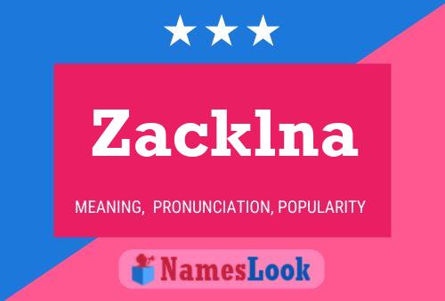 Zacklna Name Poster