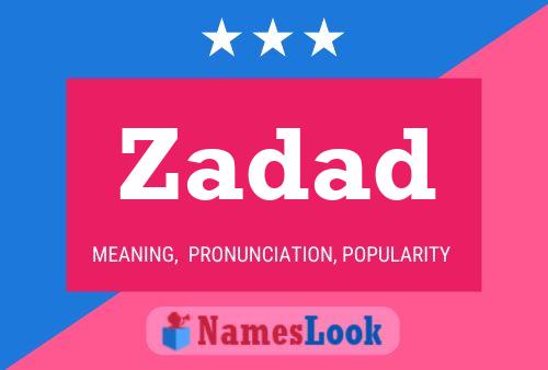 Zadad Name Poster