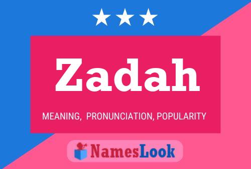 Zadah Name Poster