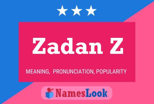 Zadan Z Name Poster