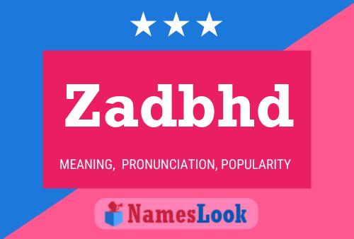 Zadbhd Name Poster