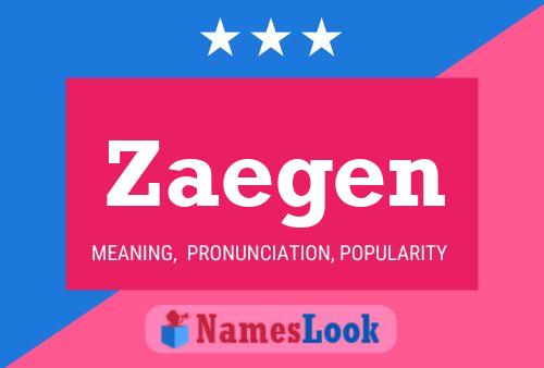 Zaegen Name Poster