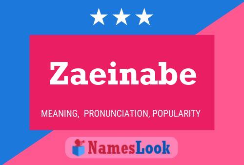 Zaeinabe Name Poster