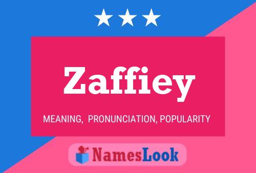 Zaffiey Name Poster