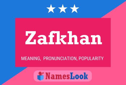 Zafkhan Name Poster