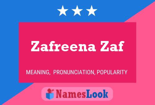 Zafreena Zaf Name Poster