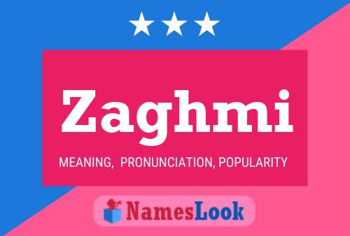 Zaghmi Name Poster