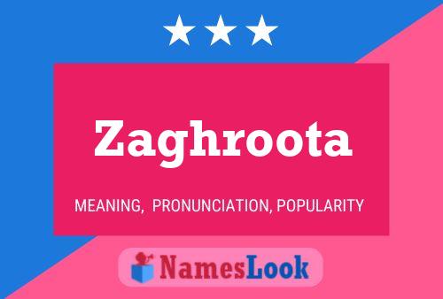 Zaghroota Name Poster