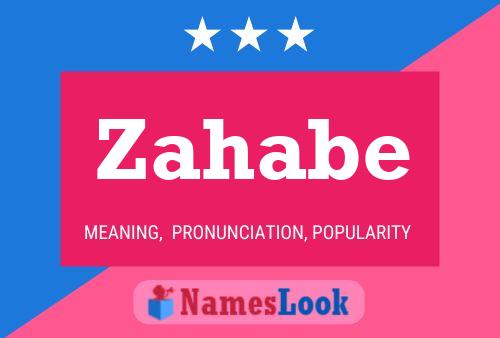 Zahabe Name Poster