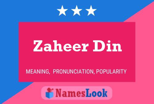 Zaheer Din Name Poster