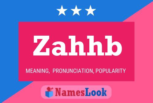 Zahhb Name Poster