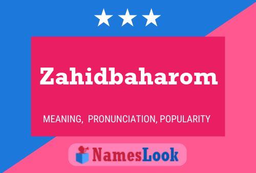 Zahidbaharom Name Poster