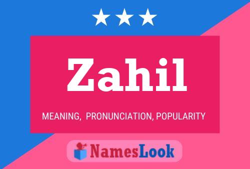 Zahil Name Poster