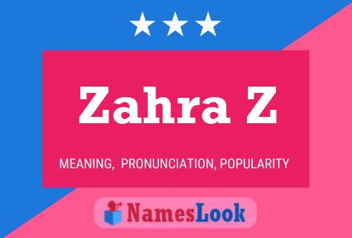 Zahra Z Name Poster