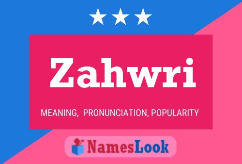 Zahwri Name Poster