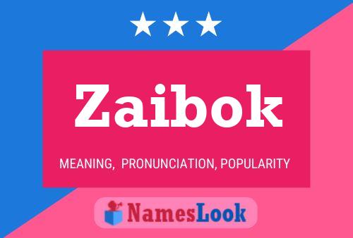 Zaibok Name Poster