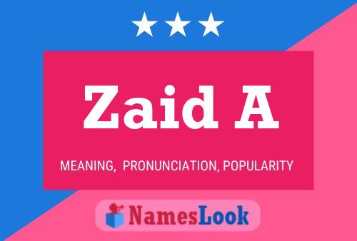 Zaid A Name Poster