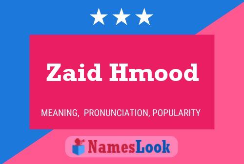 Zaid Hmood Name Poster