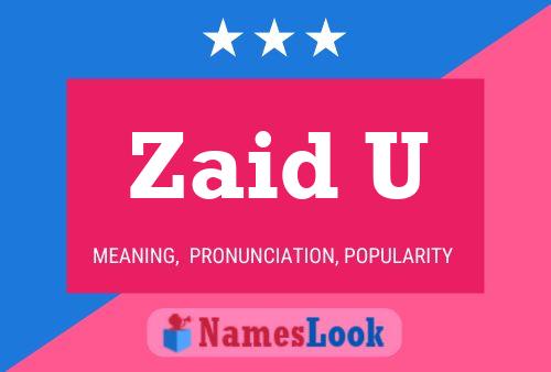 Zaid U Name Poster