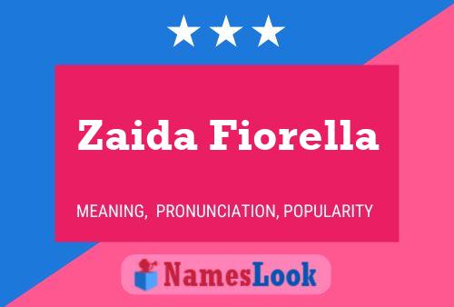 Zaida Fiorella Name Poster