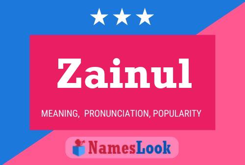 Zainul Name Poster