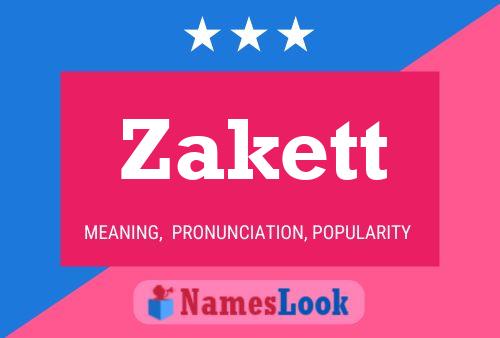 Zakett Name Poster