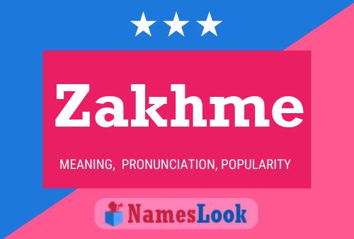 Zakhme Name Poster