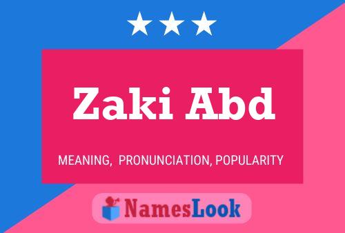 Zaki Abd Name Poster