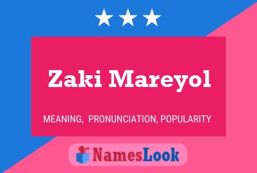 Zaki Mareyol Name Poster