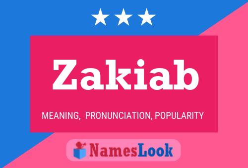 Zakiab Name Poster