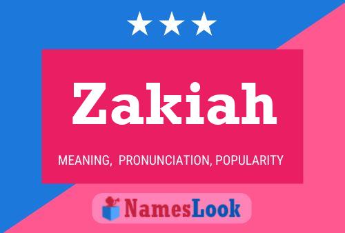 Zakiah Name Poster