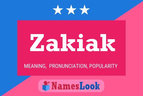 Zakiak Name Poster