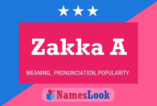 Zakka A Name Poster