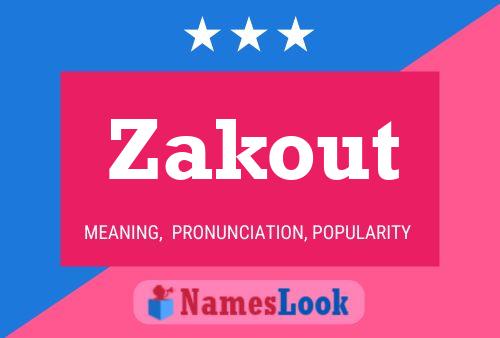 Zakout Name Poster