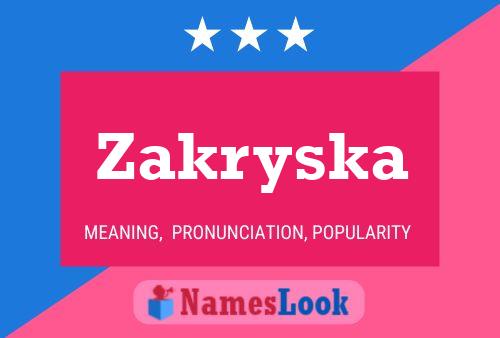 Zakryska Name Poster