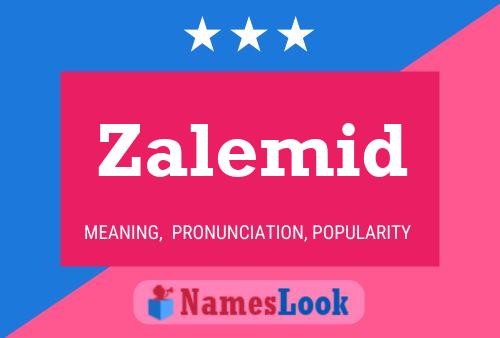 Zalemid Name Poster