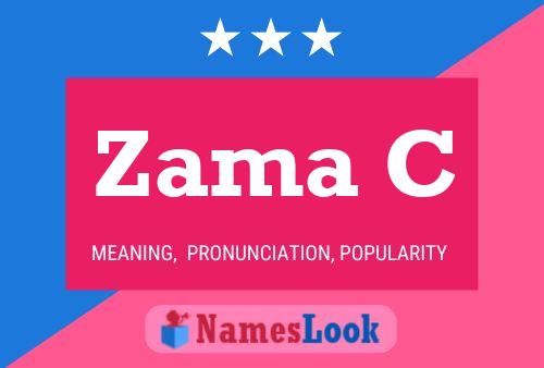 Zama C Name Poster