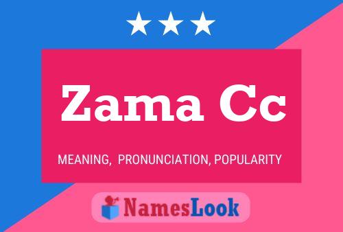 Zama Cc Name Poster