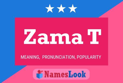 Zama T Name Poster