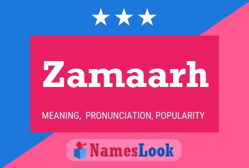 Zamaarh Name Poster