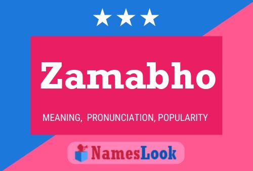 Zamabho Name Poster