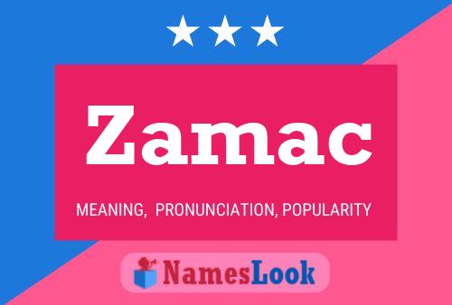 Zamac Name Poster