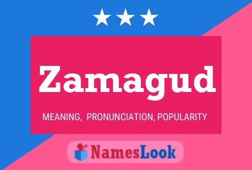 Zamagud Name Poster